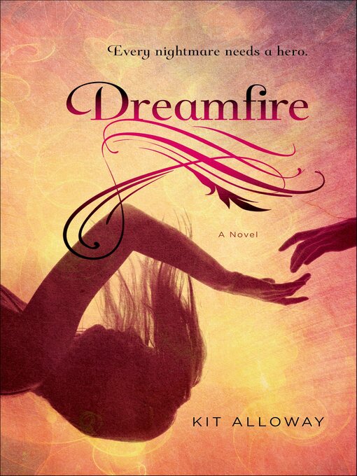Title details for Dreamfire by Kit Alloway - Available